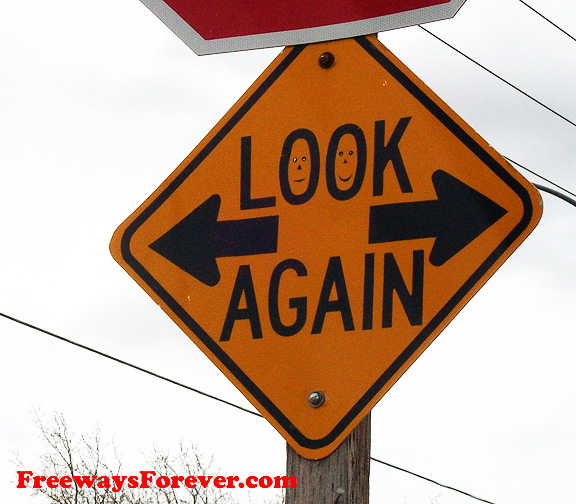 Look Again Warning Sign